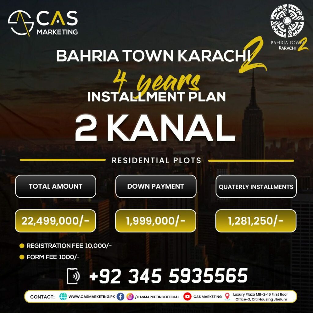 Bahria Town Karachi 2 Residential Homes 2 Kanal Payment Plan