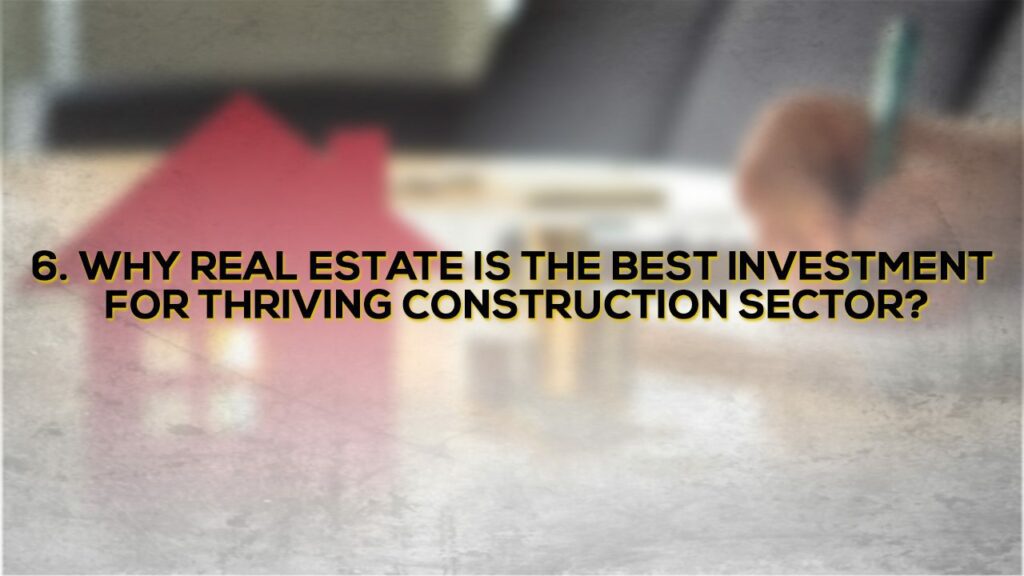 Thriving Construction Sector