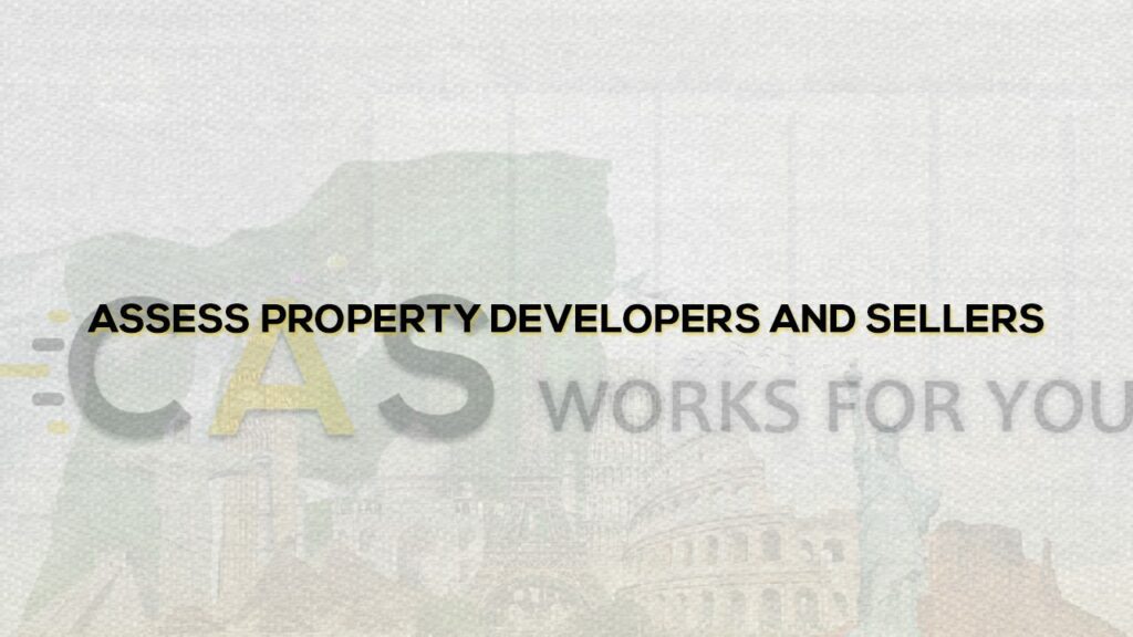 Assess Property Developers and Sellers