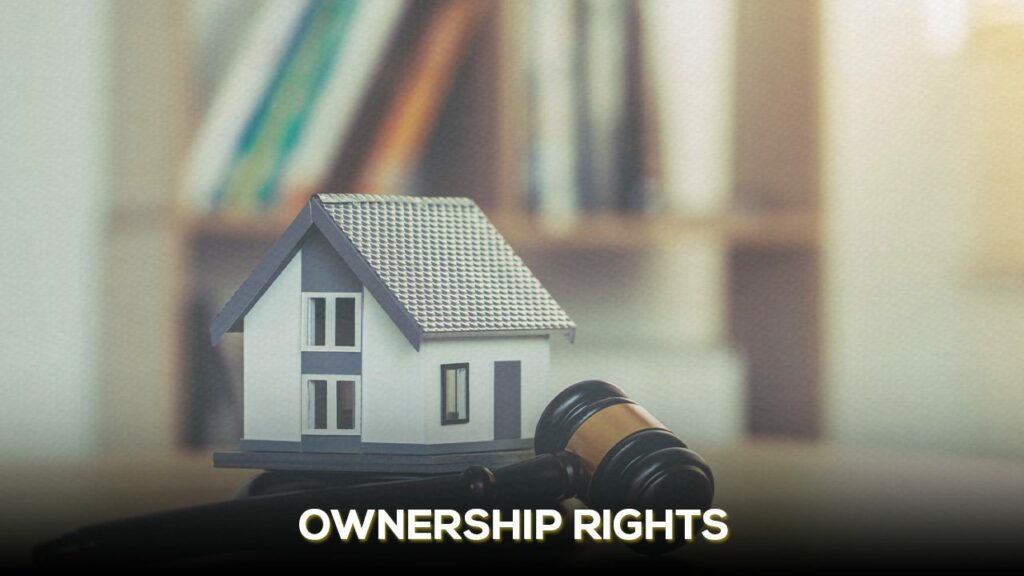 Ownership Rights