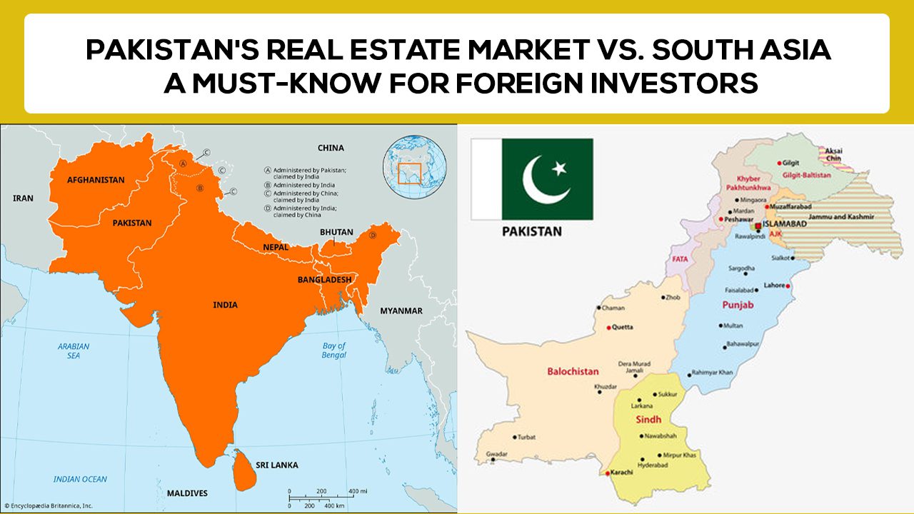 Pakistan's Real Estate Market vs South Asia